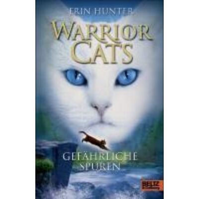 Beltz eBook Warrior Cats. Staffel 01/5 Gefährliche Spuren Beltz eBook Warrior Cats. Staffel 01/5 Gefährliche Spuren