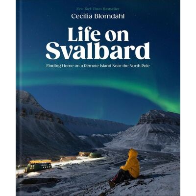 Dorling Kindersley Life on Svalbard Dorling Kindersley Life on Svalbard