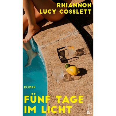 Rowohlt eBooks Fünf Tage im Licht Rowohlt eBooks Fünf Tage im Licht