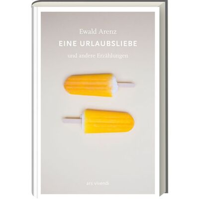 Ars vivendi Eine Urlaubsliebe Ars vivendi Eine Urlaubsliebe