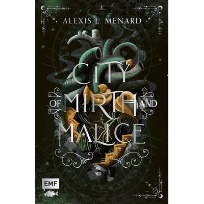 Edition Michael Fischer City of Mirth and Malice (Order and Chaos Band 2) Edition Michael Fischer City of Mirth and Malice (Order and Chaos Band 2)
