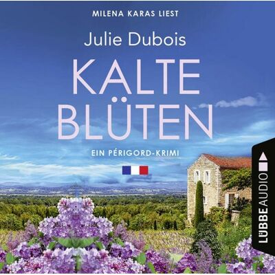 Lübbe Audio Kalte Blüten - Ein Périgord-Krimi, Teil 2 Lübbe Audio Kalte Blüten - Ein Périgord-Krimi, Teil 2