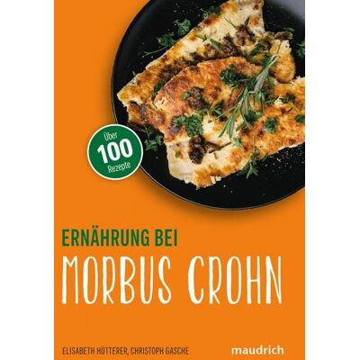 Facultas / maudrich Ernährung bei Morbus Crohn Facultas / maudrich Ernährung bei Morbus Crohn