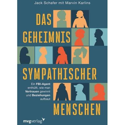 Mvg Das Geheimnis sympathischer Menschen Mvg Das Geheimnis sympathischer Menschen
