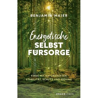 Knaur MensSana Taschenbuch Energetische Selbstfürsorge Knaur MensSana Taschenbuch Energetische Selbstfürsorge