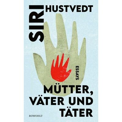 Rowohlt eBooks Mütter, Väter und Täter Rowohlt eBooks Mütter, Väter und Täter
