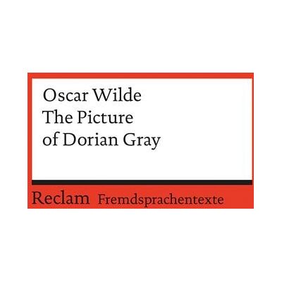 Reclam, Philipp The Picture of Dorian Gray Reclam, Philipp The Picture of Dorian Gray