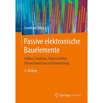 Springer Fachmedien Wiesbaden GmbH Passive elektronische Bauelemente Springer Fachmedien Wiesbaden GmbH Passive elektronische Bauelemente