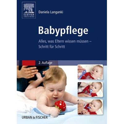 Urban & Fischer in Elsevier Babypflege Urban & Fischer in Elsevier Babypflege