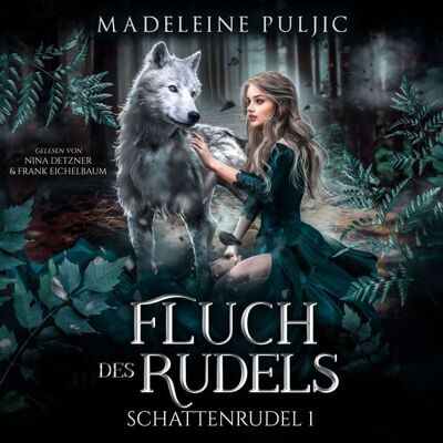 ND Audio Fluch des Rudels (Schattenrudel 1) ND Audio Fluch des Rudels (Schattenrudel 1)