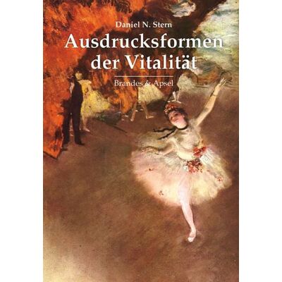 Brandes & Apsel Ausdrucksformen der Vitalität Brandes & Apsel Ausdrucksformen der Vitalität