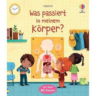 Usborne Was passiert in meinem Körper? Usborne Was passiert in meinem Körper?