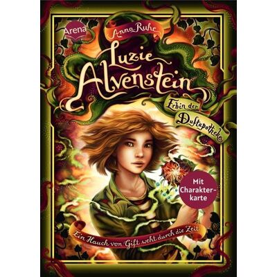 Arena Luzie Alvenstein – Erbin der Duftapotheke (3). Ein Hauch von Gift weht durch die Zeit Arena Luzie Alvenstein – Erbin der Duftapotheke (3). Ein Hauch von Gift weht durch die Zeit