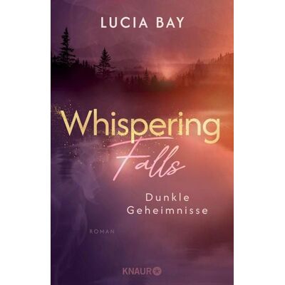Knaur eBook Whispering Falls - Dunkle Geheimnisse Knaur eBook Whispering Falls - Dunkle Geheimnisse