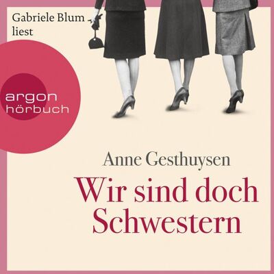 Argon Wir sind doch Schwestern Argon Wir sind doch Schwestern