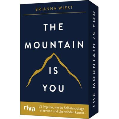 Riva The Mountain is you – 55 Impulse, wie du Selbstsabotage erkennen und überwinden kannst Riva The Mountain is you – 55 Impulse, wie du Selbstsabotage erkennen und überwinden kannst