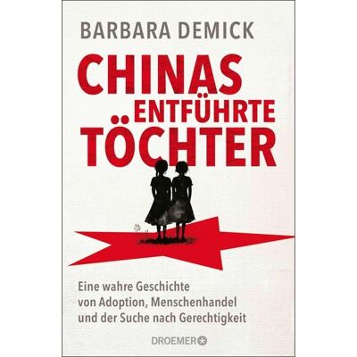 Droemer eBook Chinas entführte Töchter Droemer eBook Chinas entführte Töchter