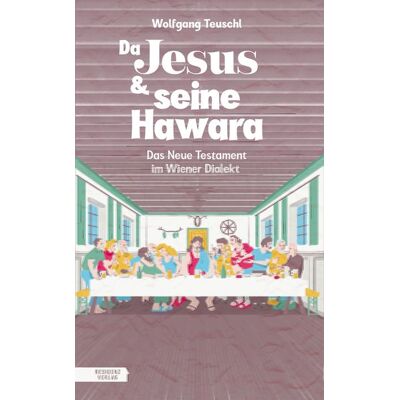 Residenz Verlag Da Jesus & seine Hawara Residenz Verlag Da Jesus & seine Hawara