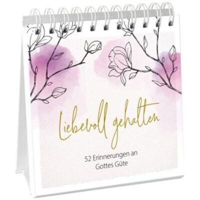 Gerth Medien Liebevoll gehalten - Aufstellbuch Gerth Medien Liebevoll gehalten - Aufstellbuch