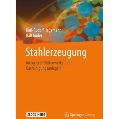 Springer Fachmedien Wiesbaden GmbH Stahlerzeugung Springer Fachmedien Wiesbaden GmbH Stahlerzeugung