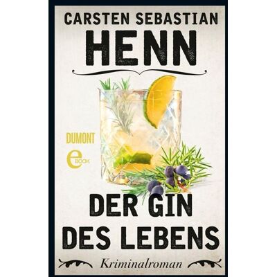 DuMont Der Gin des Lebens DuMont Der Gin des Lebens