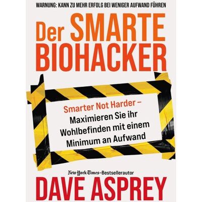 Münchner Verlagsgruppe Der smarte Biohacker Münchner Verlagsgruppe Der smarte Biohacker