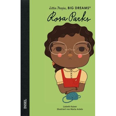 Insel Verlag Rosa Parks – Little People, BIG DREAMS (Deutsche Ausgabe) Insel Verlag Rosa Parks – Little People, BIG DREAMS (Deutsche Ausgabe)