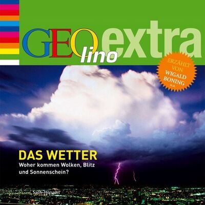 Cbj audio Das Wetter - Woher kommen Wolken, Blitz und Sonnenschein? Cbj audio Das Wetter - Woher kommen Wolken, Blitz und Sonnenschein?