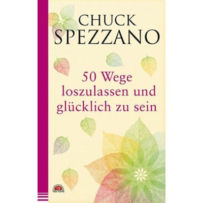 Via Nova 50 Wege, loszulassen und glücklich zu sein Via Nova 50 Wege, loszulassen und glücklich zu sein