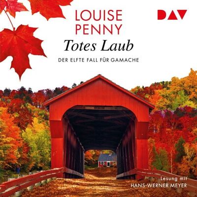 Der Audio Verlag Totes Laub. Der elfte Fall für Gamache Der Audio Verlag Totes Laub. Der elfte Fall für Gamache