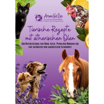 BoD – Books on Demand Tierische Rezepte mit ätherischen Ölen BoD – Books on Demand Tierische Rezepte mit ätherischen Ölen