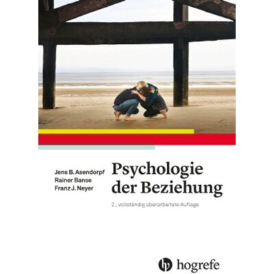 Hogrefe AG Psychologie der Beziehung Hogrefe AG Psychologie der Beziehung