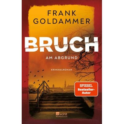 Rowohlt eBooks Bruch: Am Abgrund Rowohlt eBooks Bruch: Am Abgrund