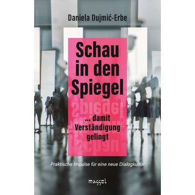 Massel Verlag Schau in den Spiegel Massel Verlag Schau in den Spiegel