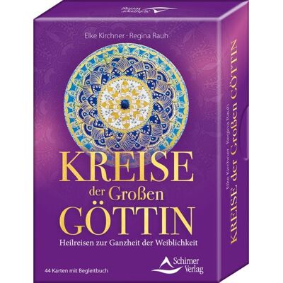 Schirner Kreise der Großen Göttin - Heilreisen zur Ganzheit der Weiblichkeit Schirner Kreise der Großen Göttin - Heilreisen zur Ganzheit der Weiblichkeit