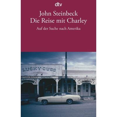 dtv Die Reise mit Charley dtv Die Reise mit Charley
