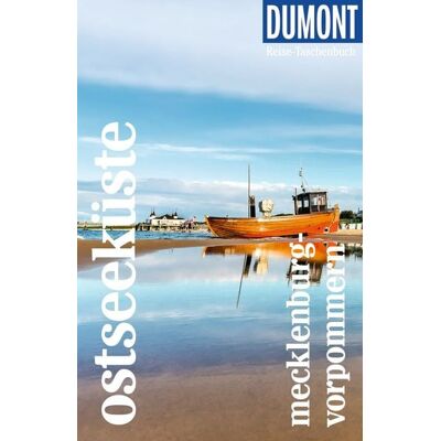 MairDuMont DUMONT Reise-Taschenbuch Reiseführer Ostseeküste Mecklenburg-Vorpommern MairDuMont DUMONT Reise-Taschenbuch Reiseführer Ostseeküste Mecklenburg-Vorpommern