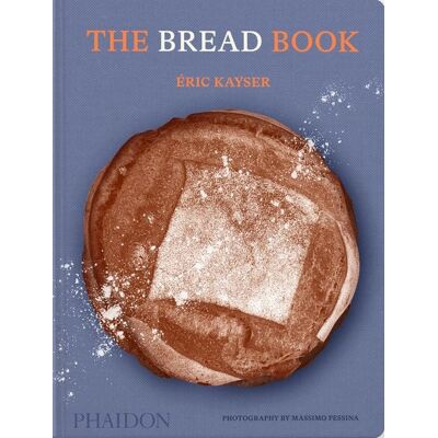 Phaidon The Bread Book Phaidon The Bread Book