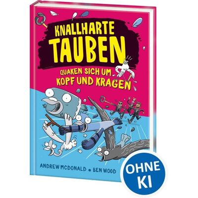 Loewe Knallharte Tauben quaken sich um Kopf und Kragen (Band 9) Loewe Knallharte Tauben quaken sich um Kopf und Kragen (Band 9)