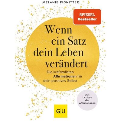 Gräfe und Unzer eBook Wenn ein Satz dein Leben verändert Gräfe und Unzer eBook Wenn ein Satz dein Leben verändert