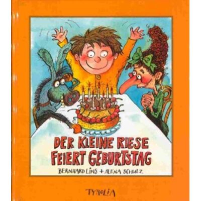 Tyrolia Der Kleine Riese Feiert Geburtstag Tyrolia Der Kleine Riese Feiert Geburtstag
