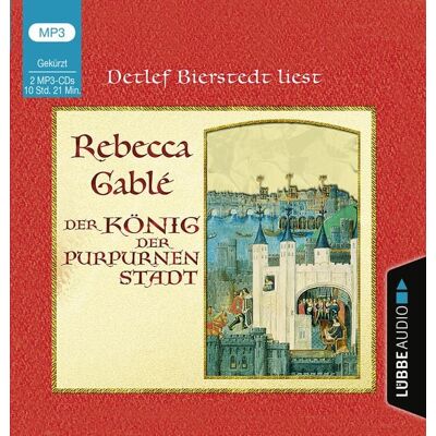 Lübbe Audio Der König der purpurnen Stadt Lübbe Audio Der König der purpurnen Stadt