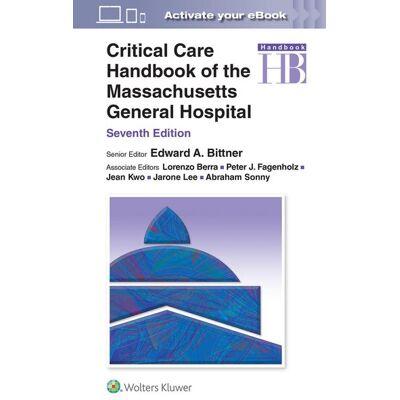 Lippincott Williams&Wilki Critical Care Handbook of the Massachusetts General Hospital: Print + eBook with Multimedia Lippincott Williams&Wilki Critical Care Handbook of the Massachusetts General Hospital: Print + eBook with Multimedia