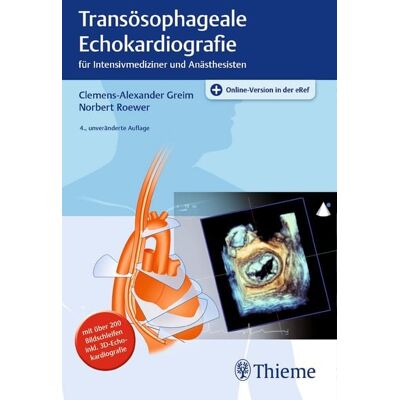 Thieme Transösophageale Echokardiografie Thieme Transösophageale Echokardiografie