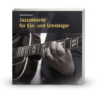 Spurbuchverlag Jazzakkorde für Ein- und Umsteiger Spurbuchverlag Jazzakkorde für Ein- und Umsteiger