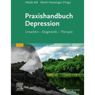 Elsevier Health Science Praxishandbuch Depression Elsevier Health Science Praxishandbuch Depression