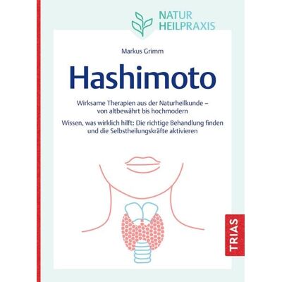 TRIAS Naturheilpraxis: Hashimoto TRIAS Naturheilpraxis: Hashimoto