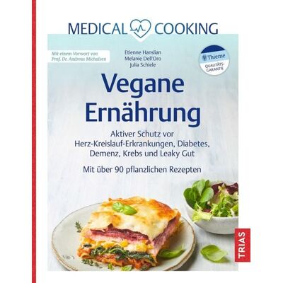 TRIAS Medical Cooking: Vegane Ernährung TRIAS Medical Cooking: Vegane Ernährung