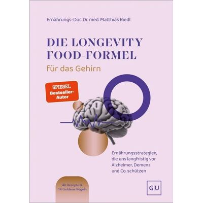 Gräfe und Unzer eBook Die Longevity-Food-Formel für das Gehirn Gräfe und Unzer eBook Die Longevity-Food-Formel für das Gehirn