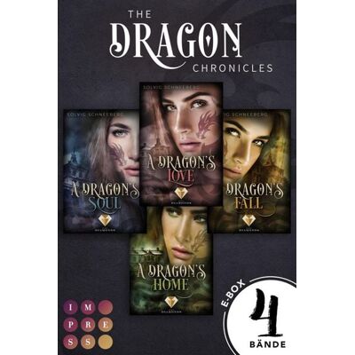 Impress The Dragon Chronicles: 4 Bände in einem Bundle! Impress The Dragon Chronicles: 4 Bände in einem Bundle!